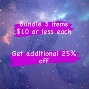 Bundle any 3 items $10 or less each-ADDITIONAL 25% OFF